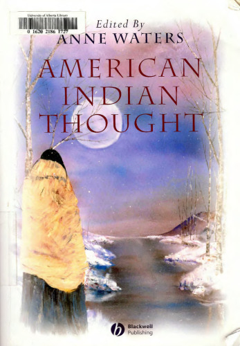 American Indian Thought: Philosophical Essays