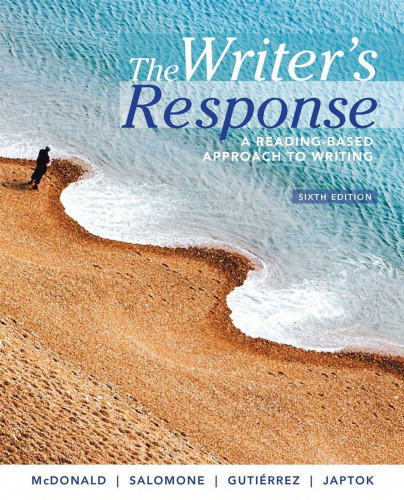 The Writer’s Response: A Reading-Based Approach to Writing