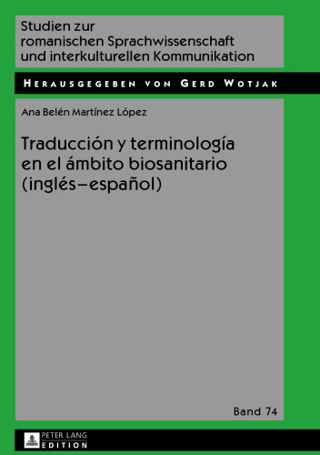 Traducción y terminología en el ámbito biosanitario (inglés - español)