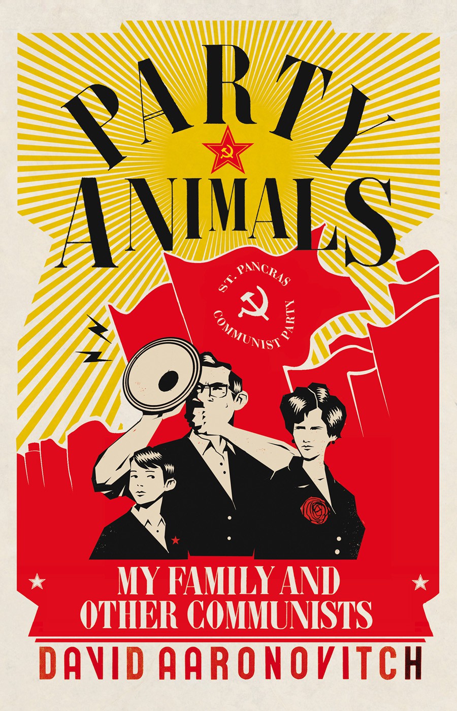 Party Animals: My Family and Other Communists