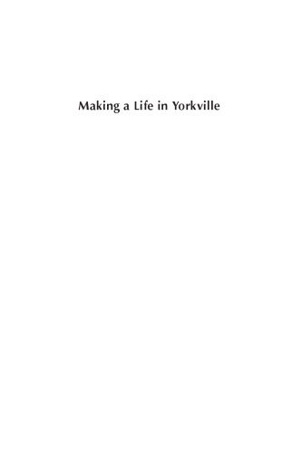 Making a Life in Yorkville: Experience and Meaning in the Life-Course Narrative of an Urban Working-Class Man