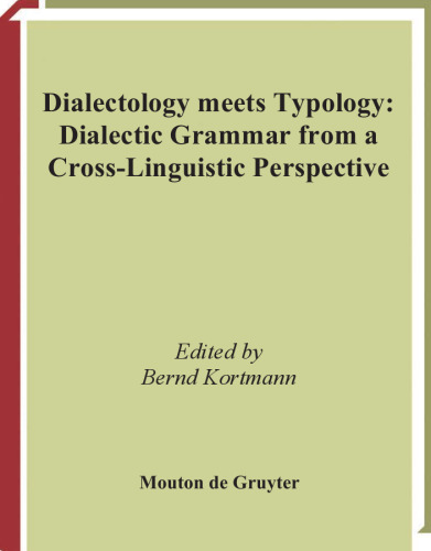 Dialectology Meets Typology: Dialect Grammar from a Cross-Linguistic Perspective