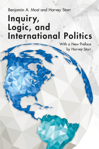 Inquiry, Logic, and International Politics