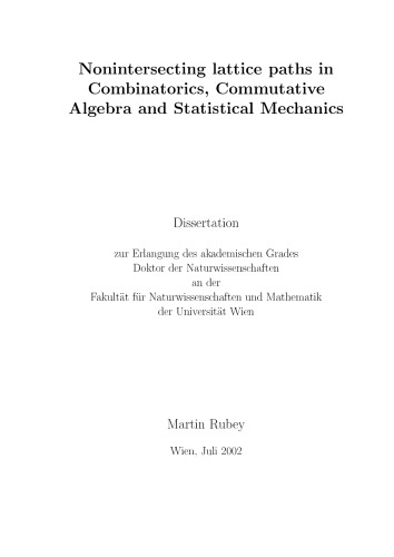 Nonintersecting lattice paths in Combinatorics, Commutative Algebra and Statistical Mechanics