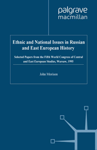 Ethnic and National Issues in Russian and East European History