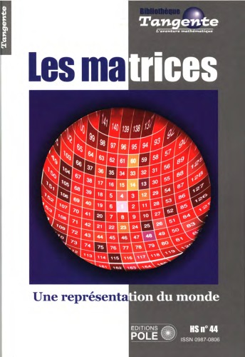 Les matrices : une représentation du monde