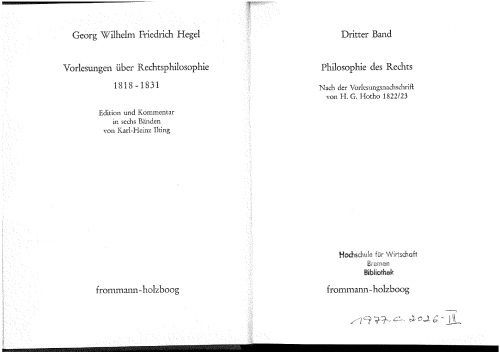 Vorlesungen über Rechtsphilosophie (1818-1831) - Dritter Band - Philosophie des Rechts - Nach der Vorlesungsnachschrift