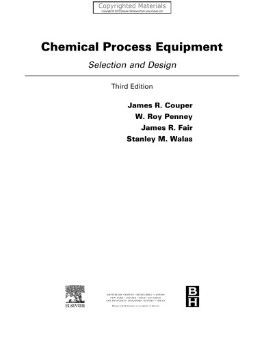 Chemical Process Equipment: Selection and Design