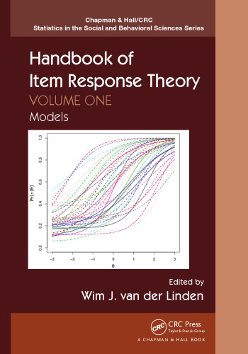 Handbook of item response theory, volume one: models