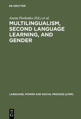 Multilingualism, Second Language Learning, and Gender