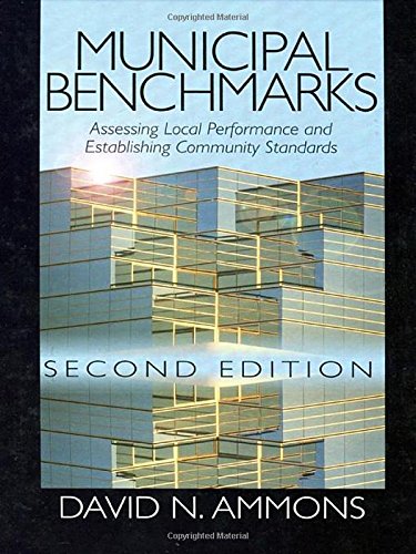 Municipal Benchmarks: Assessing Local Performance and Establishing Community Standards