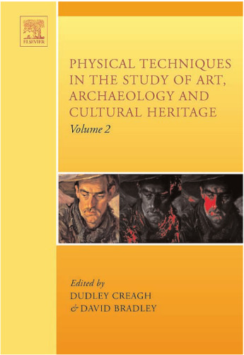 Physical Techniques in the Study of Art, Archaeology and Cultural Heritage