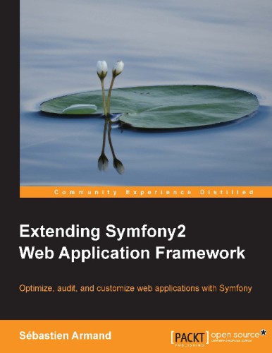 Extending Symfony2 Web Application Framework