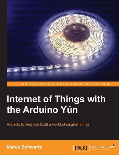 Internet of Things with the Arduino Yún