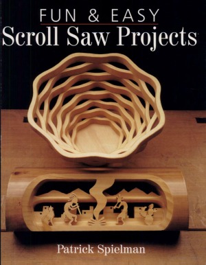 Fun & Easy Scroll Saw Projects