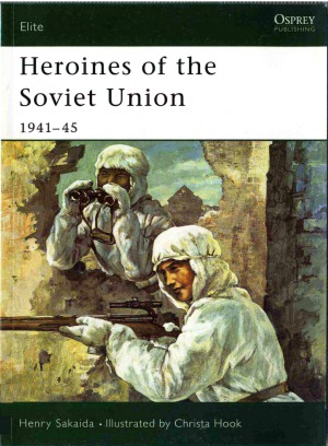 Heroines of the Soviet Union 1941-45