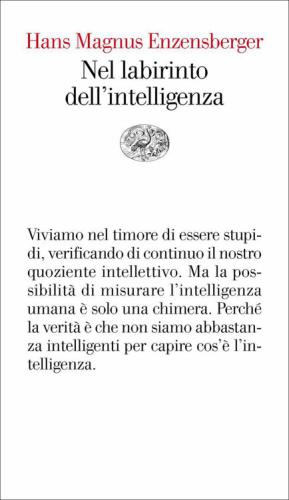 Nel labirinto dell’intelligenza