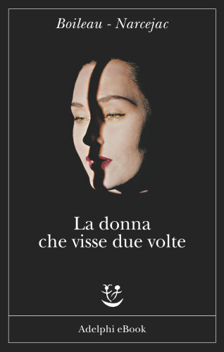 La donna che visse due volte