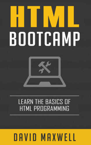 HTML Bootcamp: Learn The Basics Of HTML and CSS in 2 Weeks