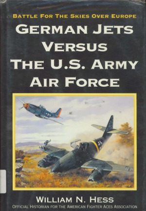 German Jets Versus the U.S. Army Air Force