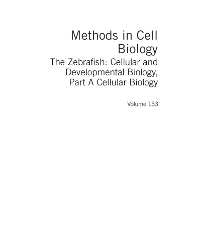 The Zebrafish Cellular and Developmental Biology, Part A Cellular Biology