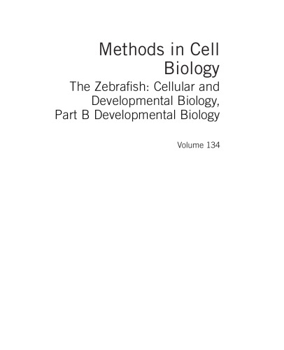 The Zebrafish Cellular and Developmental Biology, Part B Developmental Biology