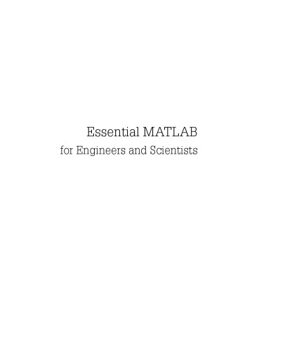 Essential MATLAB for Engineers and Scientists