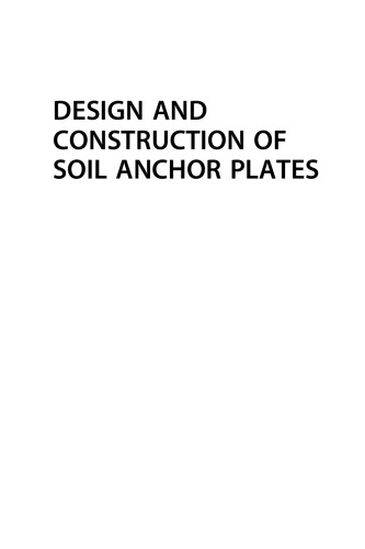 Design and Construction of Soil Anchor Plates