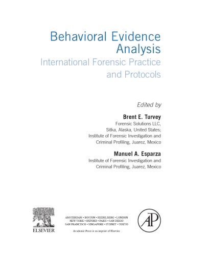 Behavioral Evidence Analysis. International Forensic Practice and Protocols