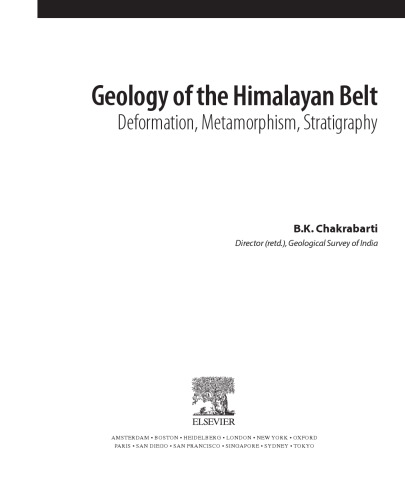 Geology of the Himalayan Belt. Deformation, Metamorphism, Stratigraphy