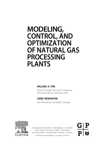 Modeling, Control, and Optimization of Natural Gas Processing Plants