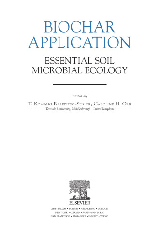 Biochar Application. Essential Soil Microbial Ecology