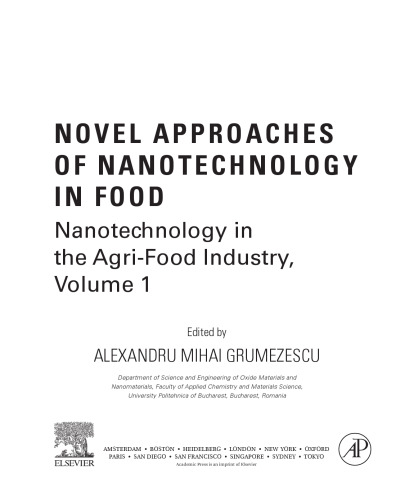 Novel Approaches of Nanotechnology in Food. Nanotechnology in the Agri-Food Industry Volume 1