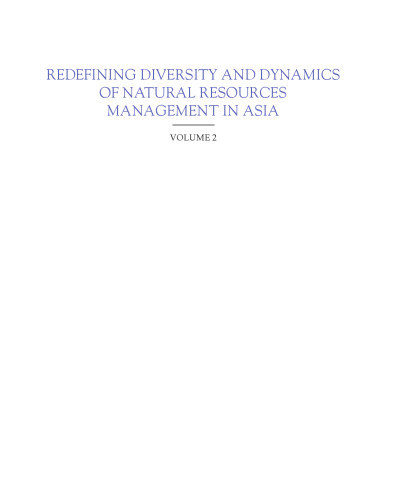 Redefining Diversity & Dynamics of Natural Resources Management in Asia, Volume 2. Upland Natural Resources and Social Ecological Systems in Northern Vietnam