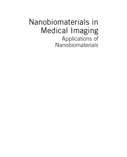 Nanobiomaterials in Medical Imaging. Applications of Nanobiomaterials Volume 8