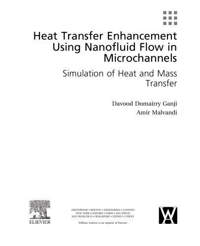 Heat Transfer Enhancement Using Nanofluid Flow in Microchannels. Simulation of Heat and Mass Transfer