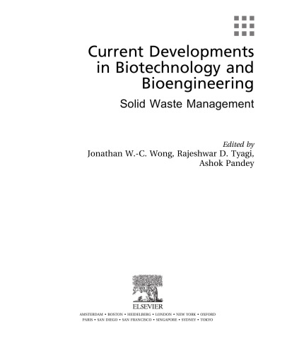 Current Developments in Biotechnology and Bioengineering. Solid Waste Management