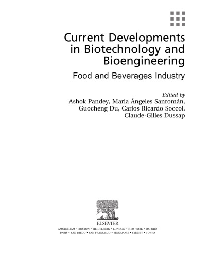 Current Developments in Biotechnology and Bioengineering. Food and Beverages Industry