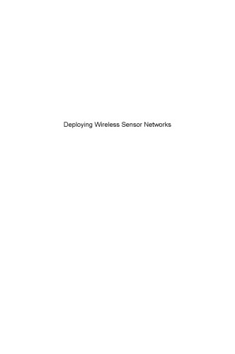 Deploying Wireless Sensor Networks. Theory and Practice