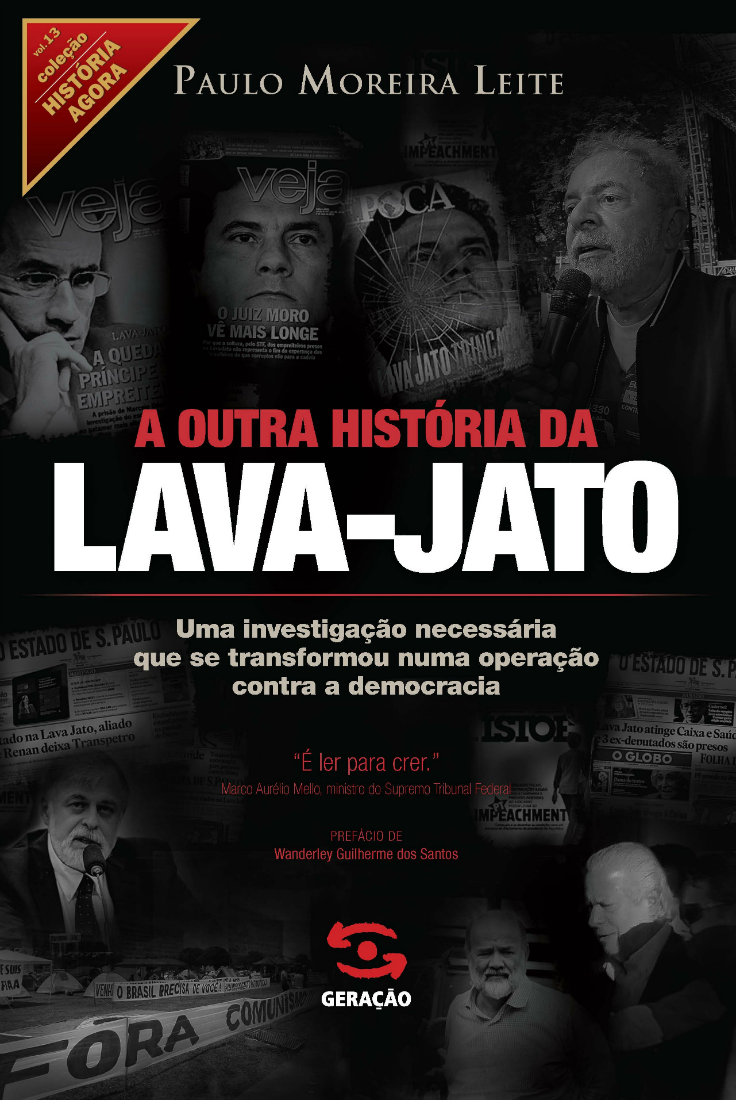 A outra história da Lava-Jato