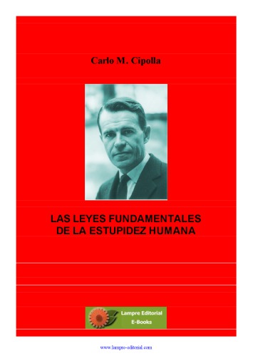 Las leyes fundamentales de la estupidez humana