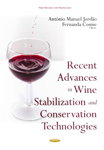 Recent Advances in Wine Stabilization and Conservation Technologies