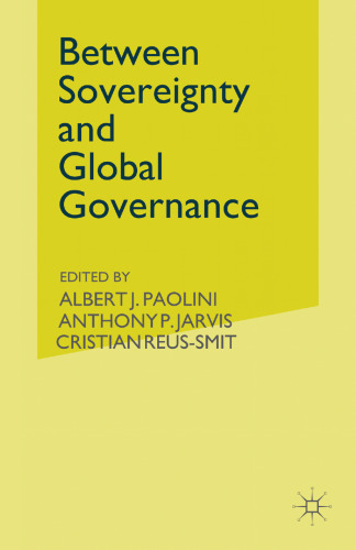 Between Sovereignty and Global Governance: The United Nations, the State and Civil Society