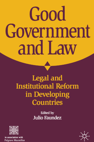 Good Government and Law: Legal and Institutional Reform in Developing Countries