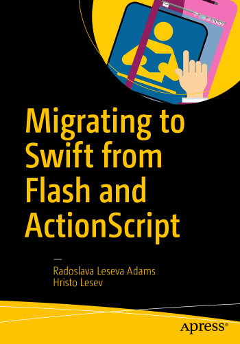 Migrating to Swift from Flash and ActionScript