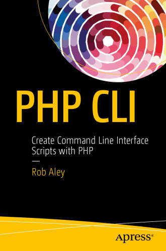 PHP CLI: Create Command Line Interface Scripts with PHP