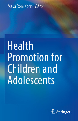 Health Promotion for Children and Adolescents