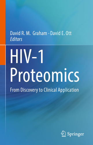 HIV-1 Proteomics: From Discovery to Clinical Application