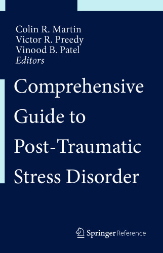 Comprehensive Guide to Post-Traumatic Stress Disorders