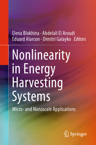 Nonlinearity in Energy Harvesting Systems: Micro- and Nanoscale Applications